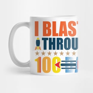 I blasted through 100 days Mug